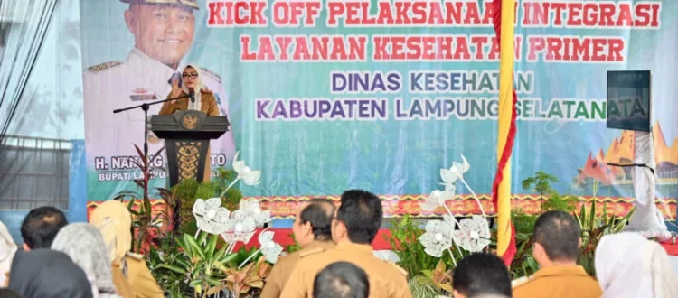 Dinkes Lamsel “Kick Off” Integrasi Layanan Primer tahun 2024