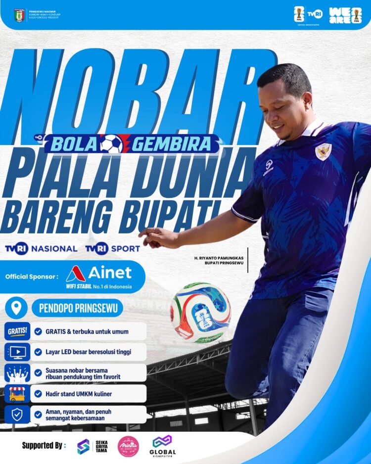 Nobar Piala Dunia 2026 Bersama Bupati Pringsewu, Pemkab dan Ainet Ajak Masyarakat Rasakan Euforia Sepak Bola Dunia